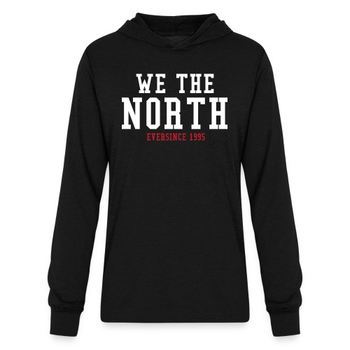 We The North - Unisex Long Sleeve Hoodie Shirt
