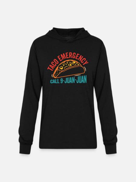 Taco Emergency Call 9-Juan-Juan Funny - Unisex Long Sleeve Hoodie Shirt - black