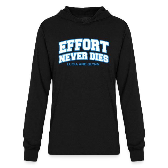 Effort Never Dies