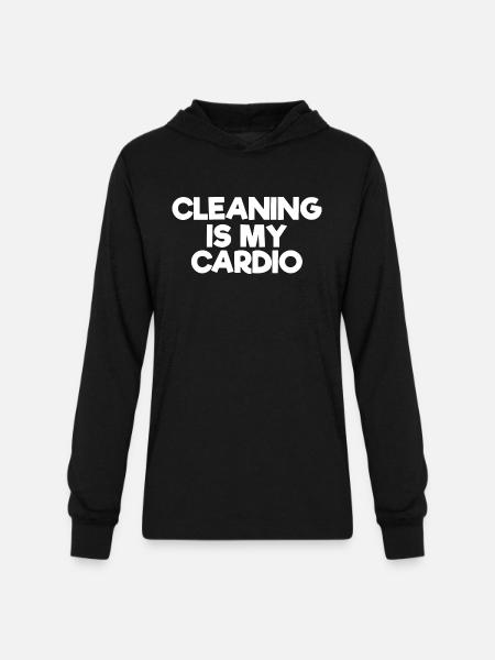 Cleaning Is My Cardio - Unisex Long Sleeve Hoodie Shirt - black