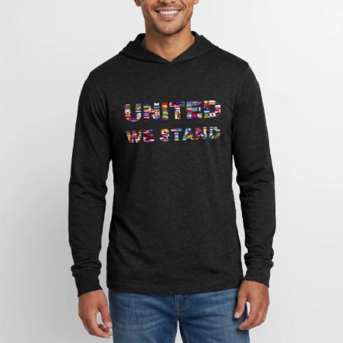 UNITED WE STAND - Unisex Long Sleeve Hoodie Shirt