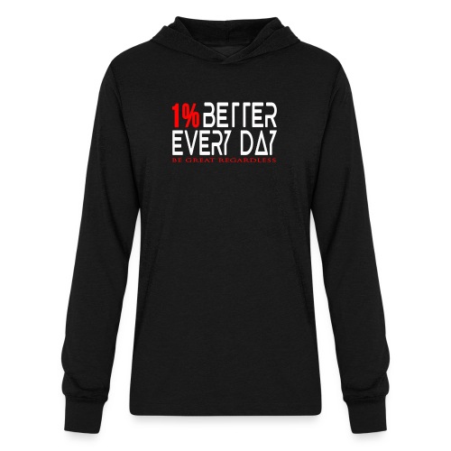 One Percent Better EVERY DAY TEE - Unisex Long Sleeve Hoodie Shirt