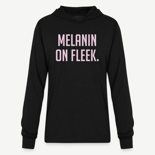 Melanin On Fleek - Unisex Long Sleeve Hoodie Shirt