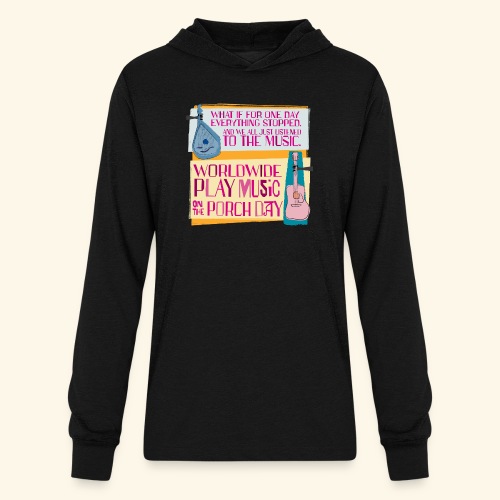Play Music on the Porch Day 2023 - Unisex Long Sleeve Hoodie Shirt