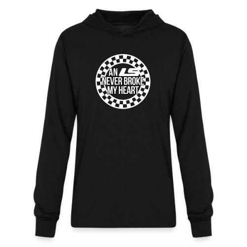 An LS Never Broke My Heart - Unisex Long Sleeve Hoodie Shirt
