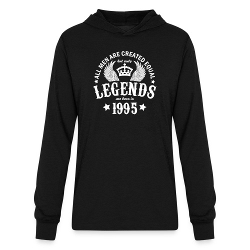 Legends are Born in 1995 - Unisex Long Sleeve Hoodie Shirt
