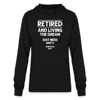 Retirement Retired and Living the Dream Retiring - Unisex Long Sleeve Hoodie Shirt - black - Front - AI Model Female 172 light (172cm) & AI Model Male 178 dark (178cm)