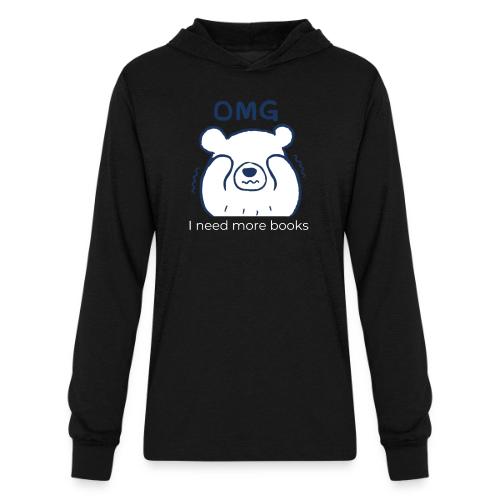 OMG I Need More Books (white text) - Unisex Long Sleeve Hoodie Shirt