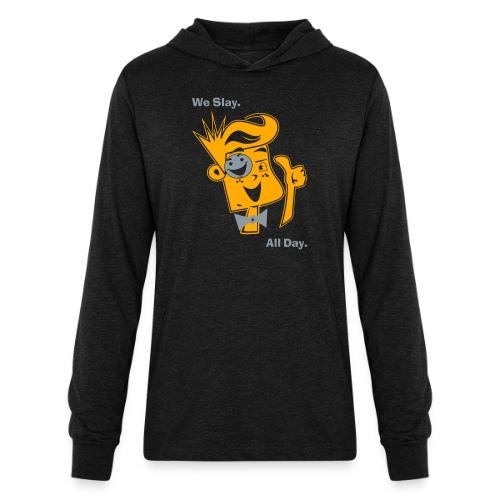 We Slay All Day Shiny Shirt Metallic Silver & Gold - Unisex Long Sleeve Hoodie Shirt