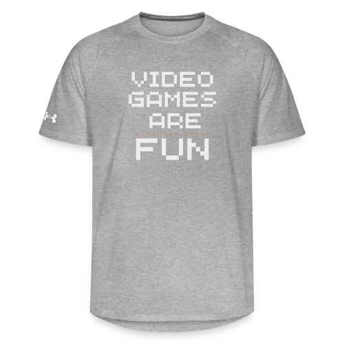 Video games are supposed to be fun! - Under Armour Unisex Athletics T-Shirt
