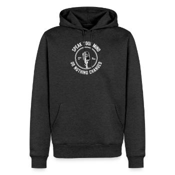 Speak Your Mind - Motivational T-shirt - Men's Premium Hoodie - heather anthracite - Front - Thijin (182cm) & Raik (115cm)
