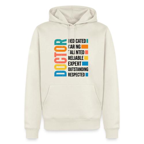 Proud Doctor Traits - Men's Premium Hoodie