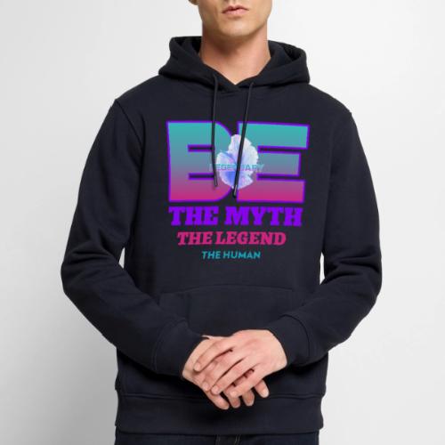 Be Legendary - Men's Premium Hoodie