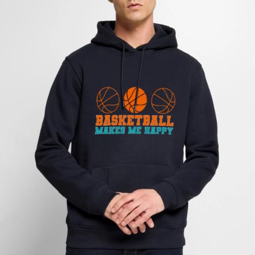 Basketball makes me happy - Men's Premium Hoodie