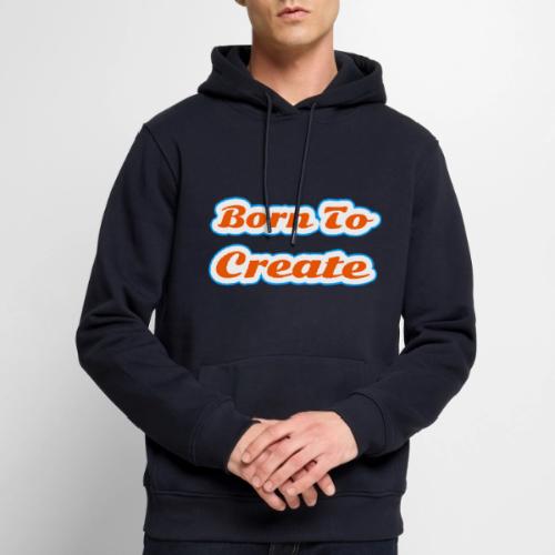 Born to Create — Creative Soul Script - Men's Premium Hoodie