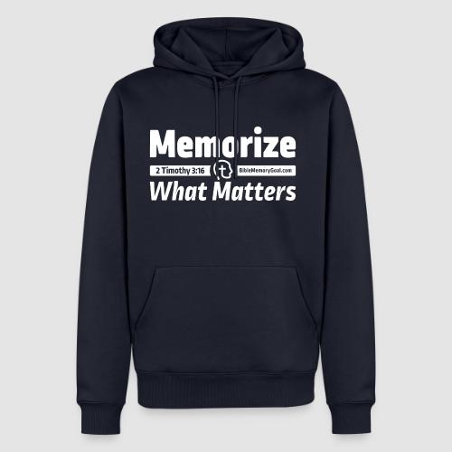 Memorize What Matters White Design - Men's Premium Hoodie
