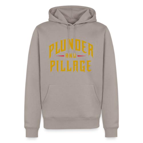 Plunder and Pillage - Men's Premium Hoodie