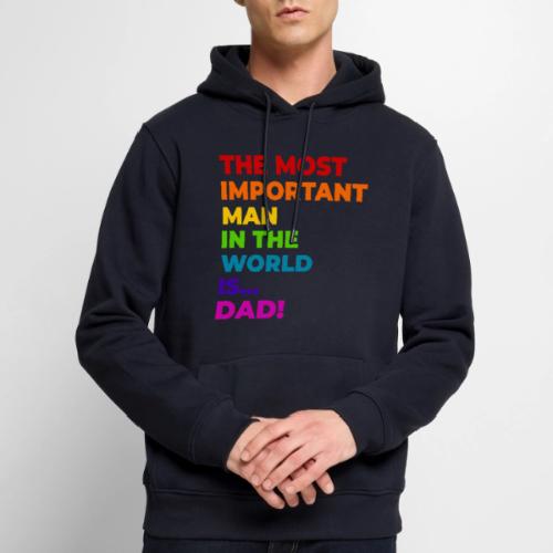 Dad: The Most Important Man in the World - Men's Premium Hoodie