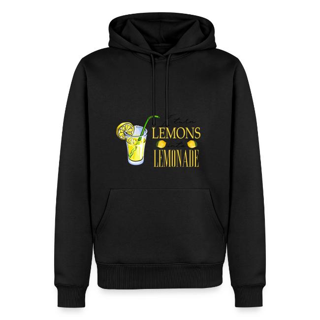 I TURN LEMONS INTO LEMONADE