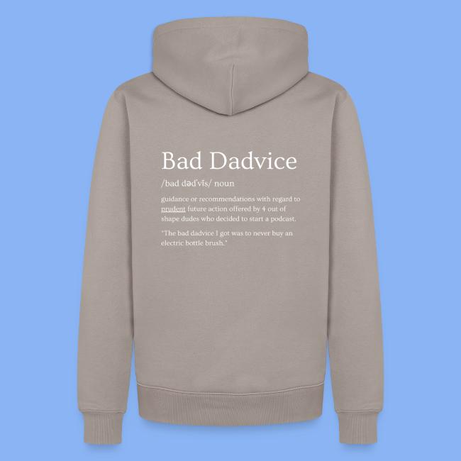 Bad Dadvice Definition