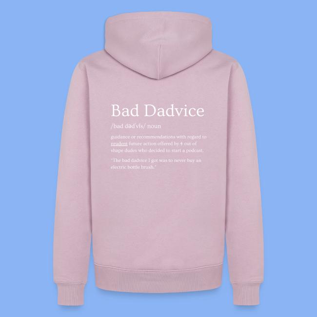Bad Dadvice Definition