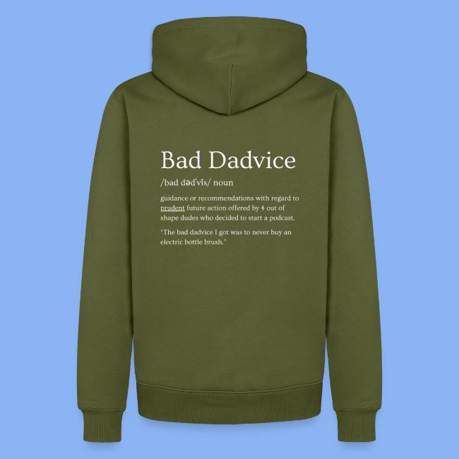 Bad Dadvice Definition