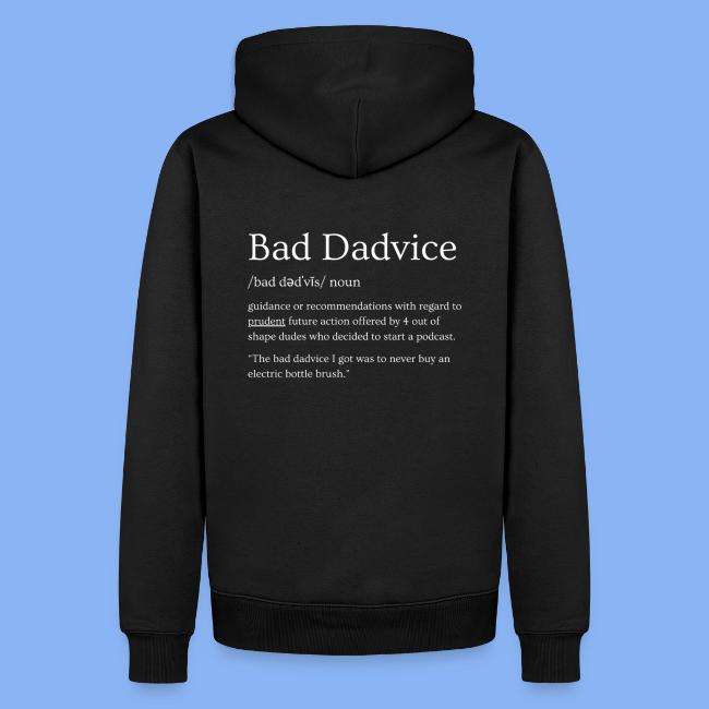 Bad Dadvice Definition