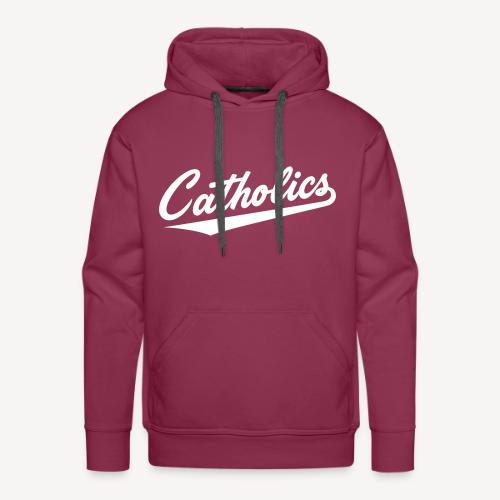 Catholics - Men's Premium Hoodie