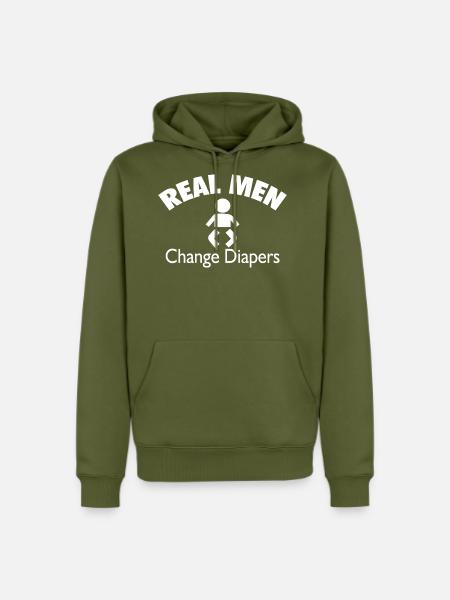 Real Men Change Diapers - Men's Premium Hoodie - khaki green