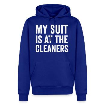 My suit is at the cleaners - Men's Premium Hoodie - royal blue - Front