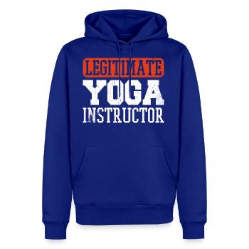 Funny Yoga Instructor Legitimate Yoga Instructor - Men's Premium Hoodie - royal blue - Front