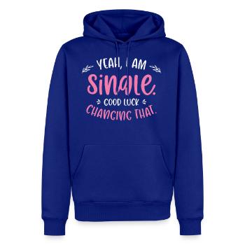 Single Relationship Independent Typography Single - Men's Premium Hoodie - royal blue - Front