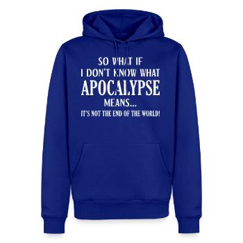 Apocalypse Meaning - Men's Premium Hoodie - royal blue - Front