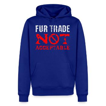 Fur Trade Not Acceptable - Men's Premium Hoodie - royal blue - Front