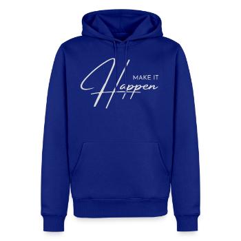make it happen - Men's Premium Hoodie - royal blue - Front