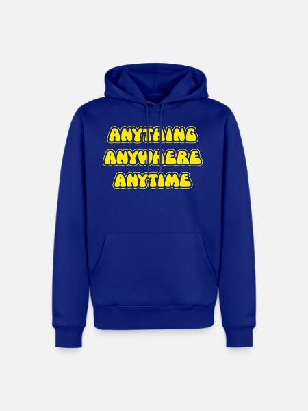 The Goodies Anything Anywhere Anytime - Men's Premium Hoodie - royal blue