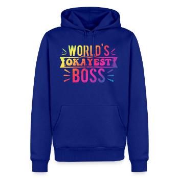 Best Boss World s Okayest Boss - Men's Premium Hoodie - royal blue - Front