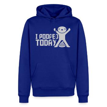 I pooped today quote - Men's Premium Hoodie - royal blue - Front
