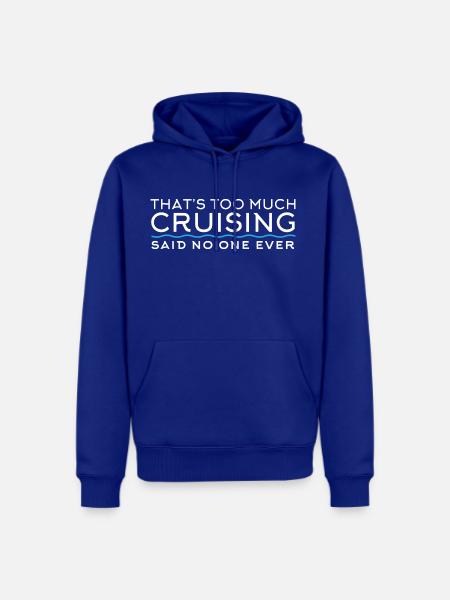 Funny Cruise Vacation Cruising Cruise Ship - Men's Premium Hoodie - royal blue