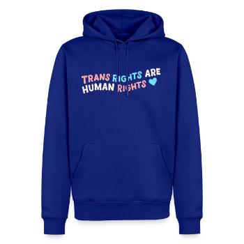 Trans Right Are Human Rights - Men's Premium Hoodie - royal blue - Front