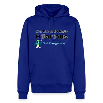 I'm Electrifyingly Hilarious, Not Dangerous - Men's Premium Hoodie - royal blue - Front