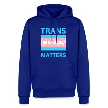 TRANS LIVES MATTERS - Men's Premium Hoodie - royal blue - Front