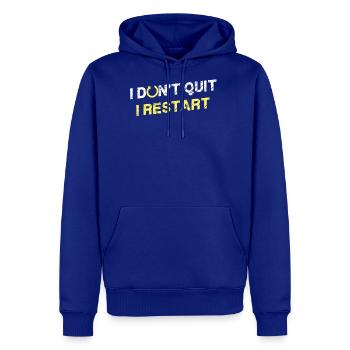 I don't quit - I restart - Men's Premium Hoodie - royal blue - Front