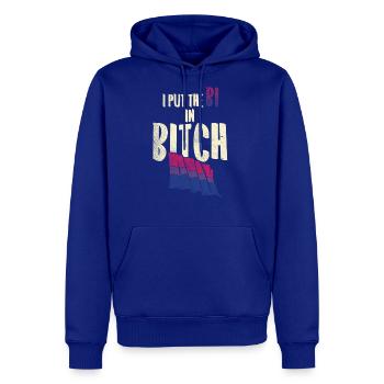 BISEXUAL Bi in Bitch - Men's Premium Hoodie - royal blue - Front