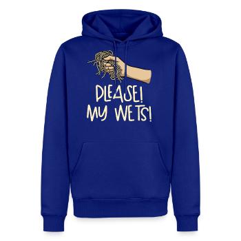Please! My Wets! Dust My Wets - Men's Premium Hoodie - royal blue - Front