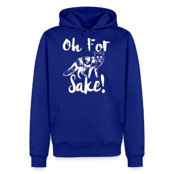 Oh For Fox Sake - Men's Premium Hoodie - royal blue - Front