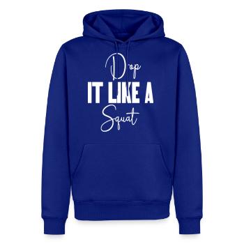 Drop It Like a Squat - Men's Premium Hoodie - royal blue - Front