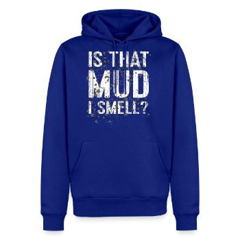 Mud Run Marathon Runner 5K Gift Smell Mud Mudding - Men's Premium Hoodie - royal blue - Front
