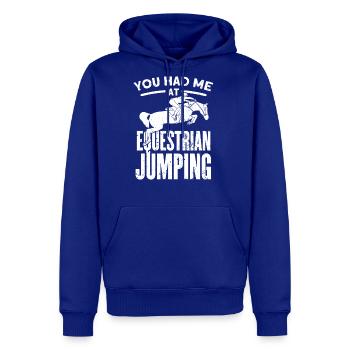 You Had Me At Equestrian Jumping - Men's Premium Hoodie - royal blue - Front