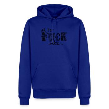 Fuck Sake - Men's Premium Hoodie - royal blue - Front